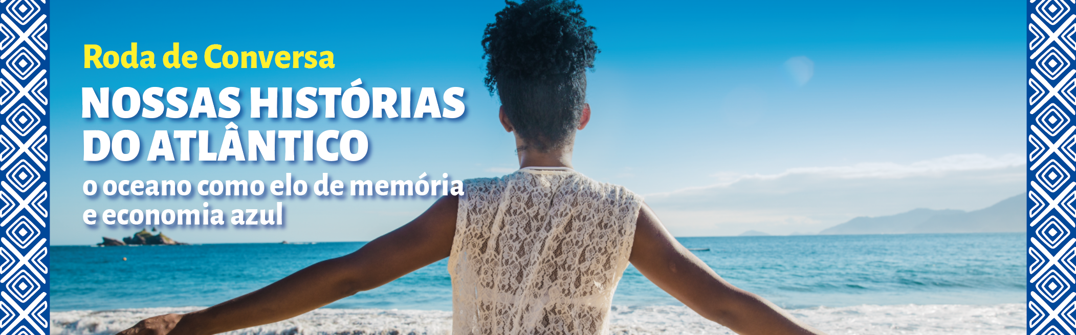 Imagem referente a postagem de título Roda de conversa debate o oceano como elo de memória e e...